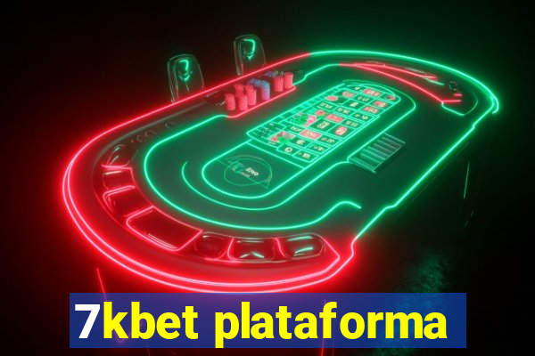 7kbet plataforma